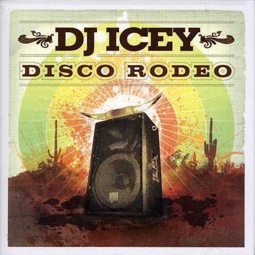 DJ Icey: Disco Rodeo - COMPACT DISCS