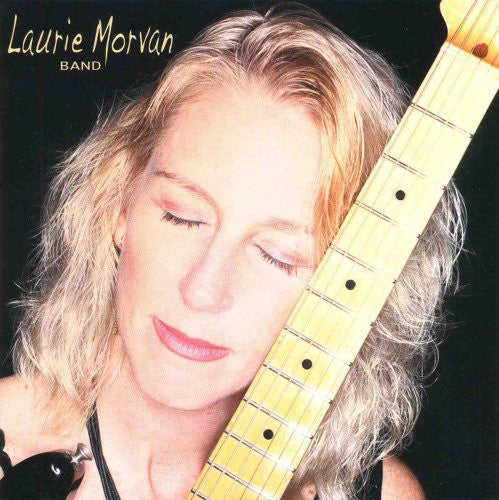 Laurie Morvan Band: Cures What Ails Ya - COMPACT DISCS