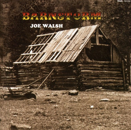 Joe Walsh: Barnstorm - COMPACT DISCS