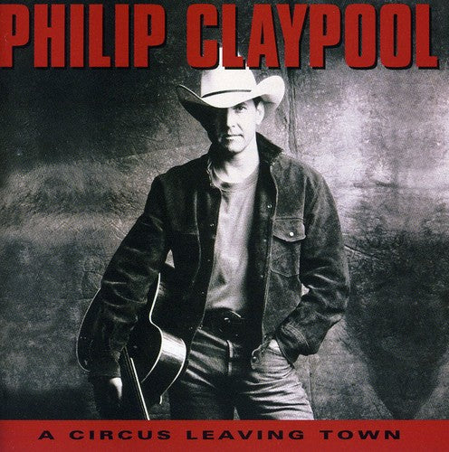 Philip Claypool: Circus Leaving Town - COMPACT DISCS