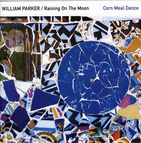 William Parker: Corn Meal Dance - COMPACT DISCS