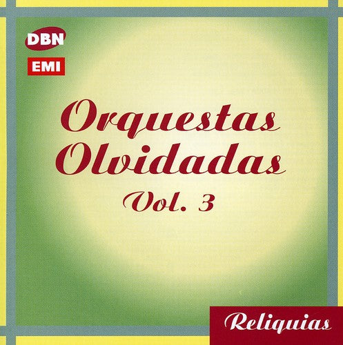 Various Artists: Vol. 3-Orquesta S Olvidadas - COMPACT DISCS