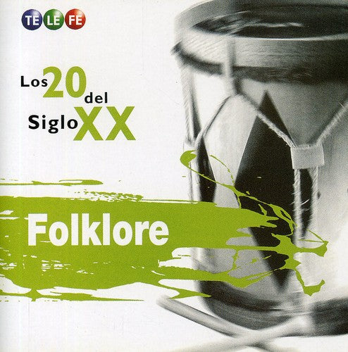 Various Artists: Los 20 Del Siglo Xx-Folklore - COMPACT DISCS