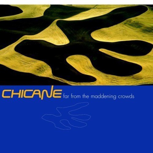 Chicane: Far From The Maddening Crowd - COMPACT DISCS