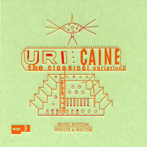 Uri Caine: Classical Variations - COMPACT DISCS
