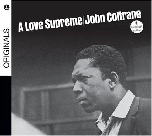 John Coltrane: A Love Supreme - COMPACT DISCS