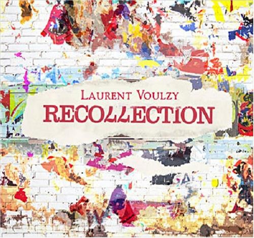 Laurent Voulzy: Recollection - COMPACT DISCS