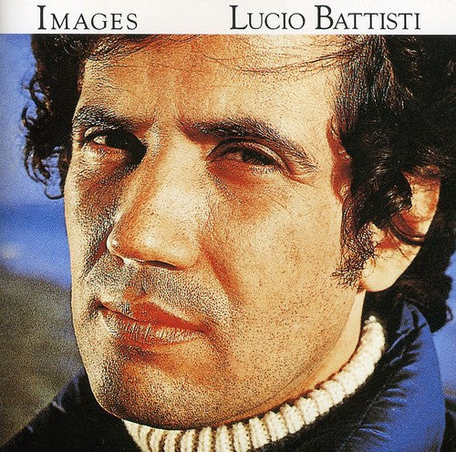 Lucio Battisti: Images - COMPACT DISCS