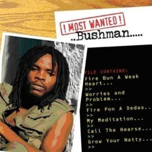 Bushman: Most Wanted - COMPACT DISCS