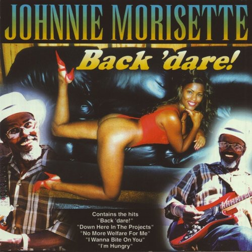 Johnnie Morisette: Back Dare! - COMPACT DISCS