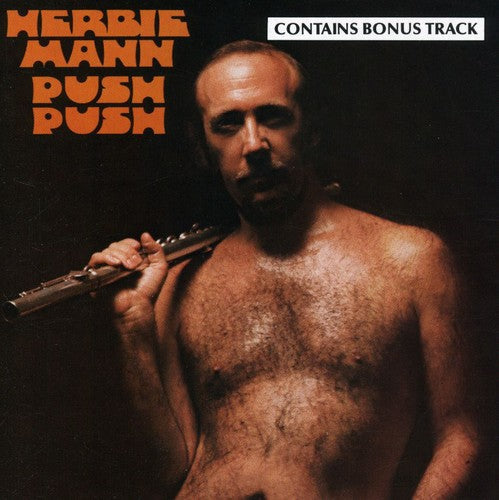 Herbie Mann: Push Push - COMPACT DISCS