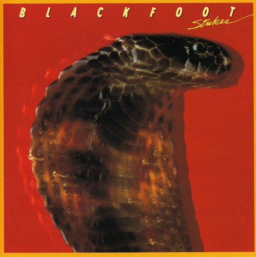 Blackfoot: Strikes - COMPACT DISCS