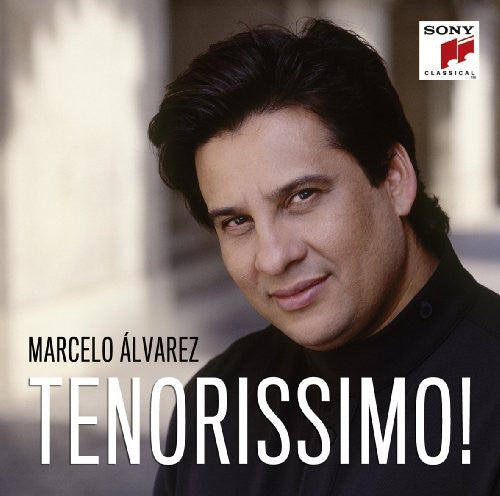 Marcelo Álvarez: Tenorissimo - COMPACT DISCS