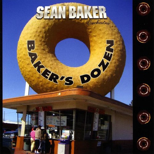 Sean Baker Orchestra: Bakers Dozen - COMPACT DISCS