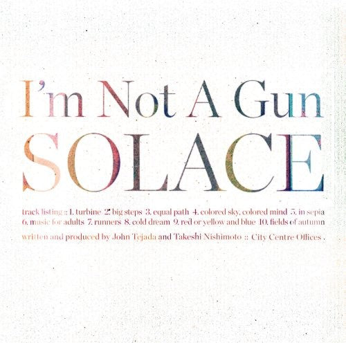 I'm Not a Gun: Solace - COMPACT DISCS