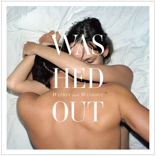 Washed Out: Within and Without - VINYL