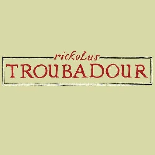 Rickolus: Troubadour - COMPACT DISCS