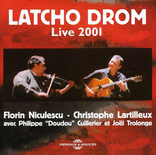 Latcho Drom: Live 2001 - COMPACT DISCS