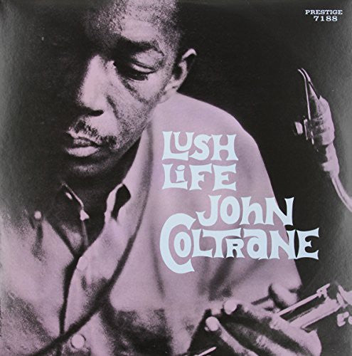 John Coltrane: Lush Life - VINYL