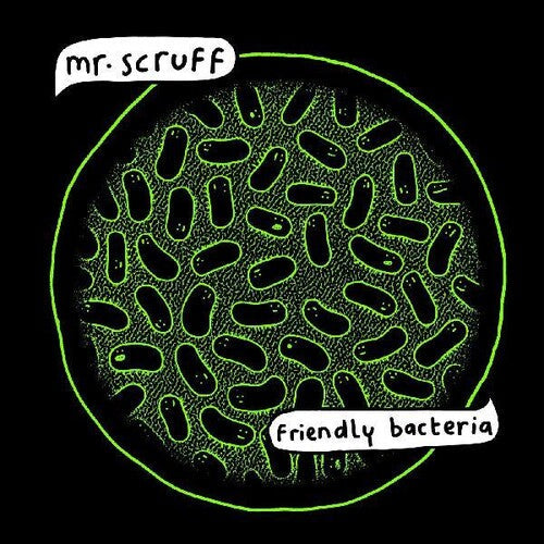 Mr. Scruff: Friendly Bacteria - COMPACT DISCS