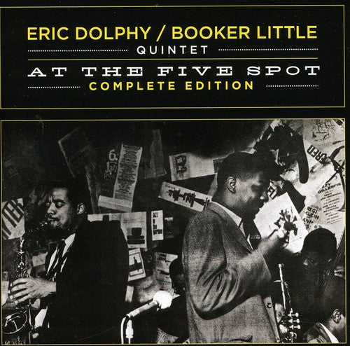Eric Dolphy & Booker Little: At the Five Spot Complete Edition - COMPACT DISCS