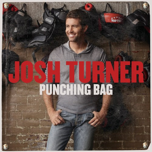 Josh Turner: Punching Bag - COMPACT DISCS