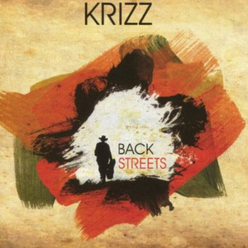 Krizz: Backstreets - COMPACT DISCS