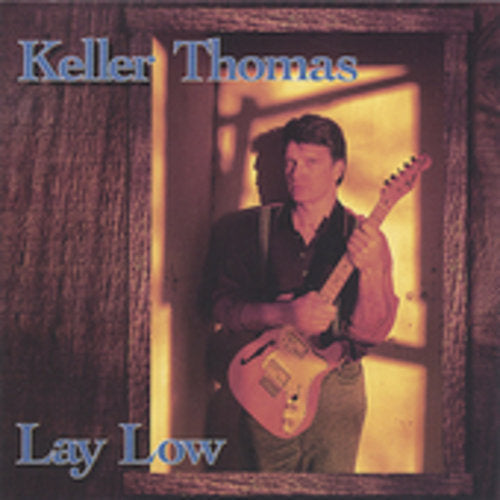 Keller Thomas: Lay Low - COMPACT DISCS