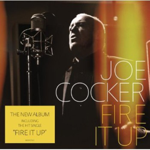 Joe Cocker: Fire It Up - COMPACT DISCS