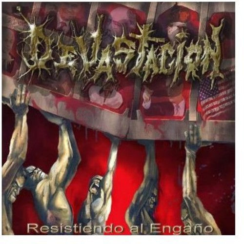 Devastacion: Resistiendo Al Engano - COMPACT DISCS