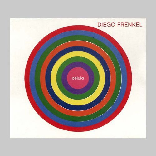 Frenkel Diego: Celula - COMPACT DISCS