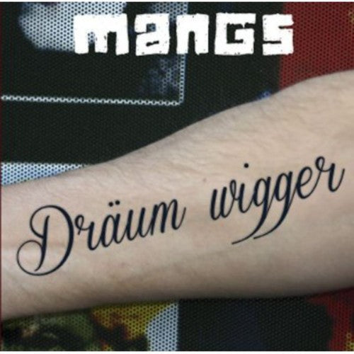 Mangs: Draeum Wigger - COMPACT DISCS
