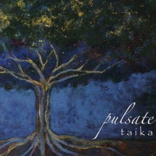 Taika: Pulsate - COMPACT DISCS