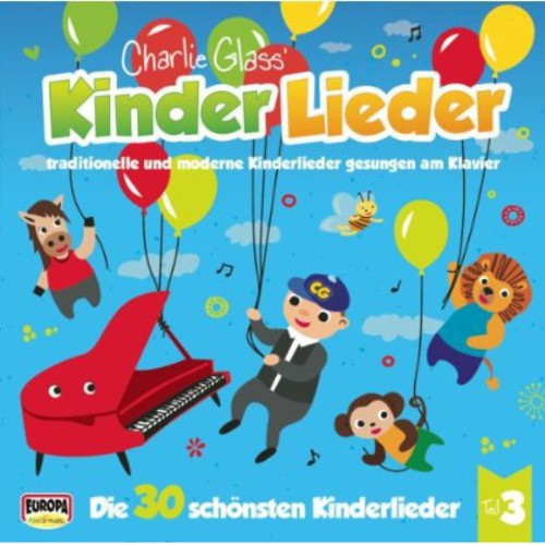 Kinderlieder: Die 30 Schonsten Kinderlieder-Teil 3 - COMPACT DISCS
