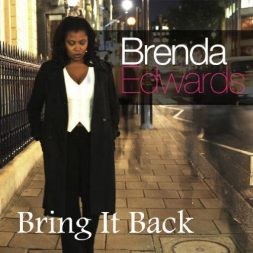Brenda Edwards: Bring It Back - COMPACT DISCS