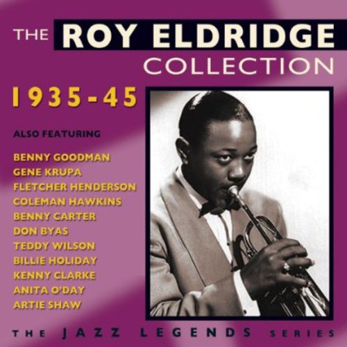 Roy Eldridge: Roy Eldridge Collection 1935-45 - COMPACT DISCS