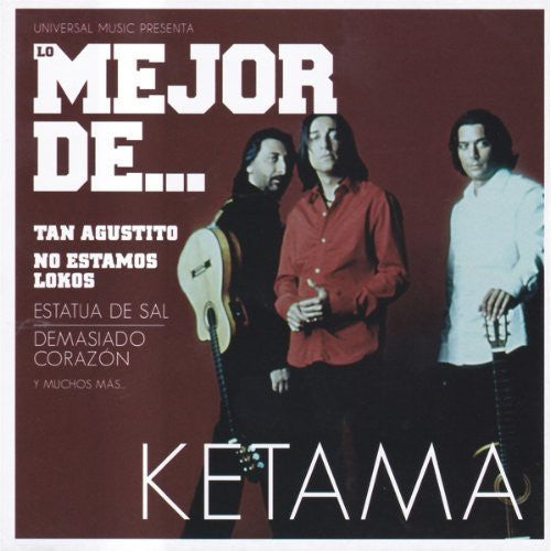 Ketama: Lo Mejor de Ketama - COMPACT DISCS