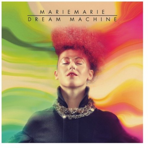 MarieMarie: Dream Machine - COMPACT DISCS