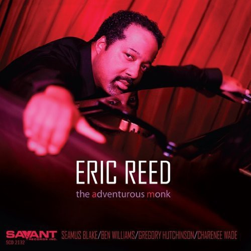 Eric Reed: Adventurous Monk - COMPACT DISCS