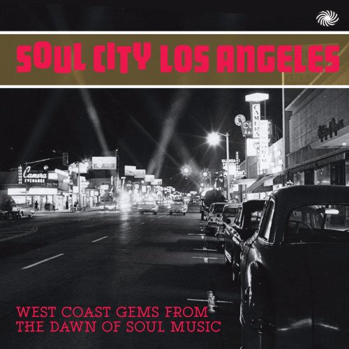 Soul City Los Angeles:West Coast Gems From the Daw: Soul City Los Angeles: West Coast Gems from the Daw - COMPACT DISCS