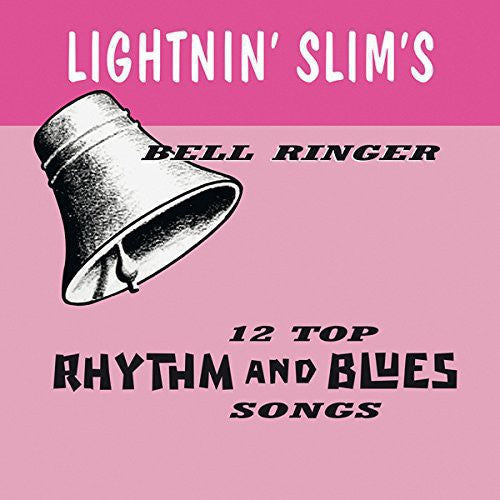 Lightnin' Slim: Bell Ringer - VINYL