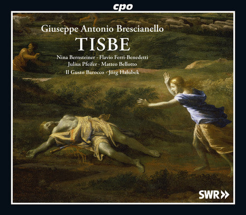 Brescianello / Bernsteiner / Pfeifer: Tisbe - COMPACT DISCS