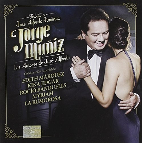 Jorge Muniz: Los Amores de Jose Alfredo - COMPACT DISCS
