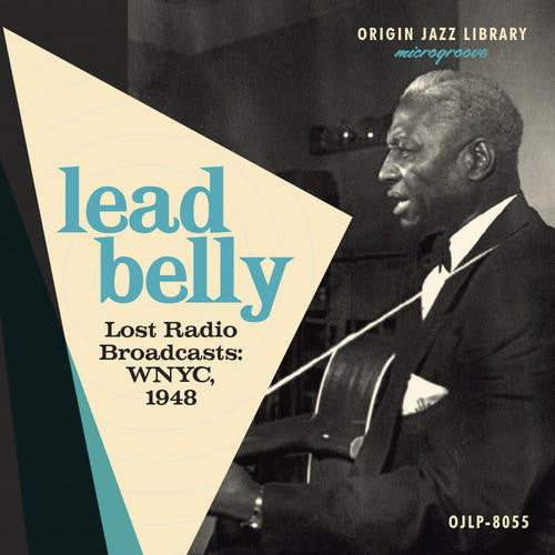 Lead Belly: Lost Radio Broadcasts: WNYC 1948 - VINYL
