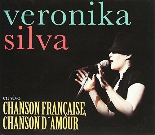 Veronika Silva: Chanson Francaise Chason Damour - COMPACT DISCS
