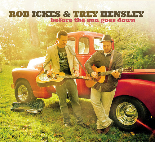 Rob Ickes: Before the Sun Goes Down - COMPACT DISCS