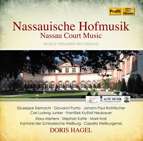 Neubauer / Punto / Demachi / Hagel / Capella: Nassau Court Music - COMPACT DISCS