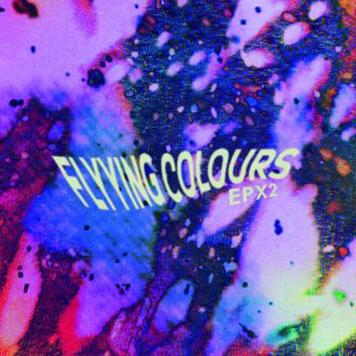 Flyying Colours: Epx2 - COMPACT DISCS