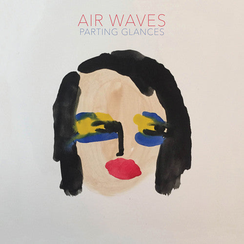 Air Waves: Parting Glances - VINYL