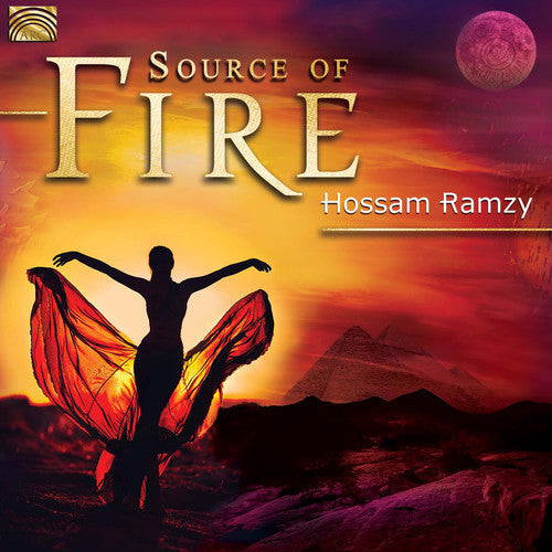 Hossam Ramzy: Source of Fire - COMPACT DISCS